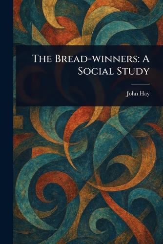 The Bread-winners