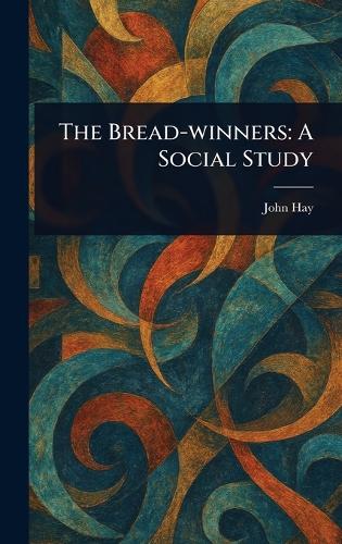 The Bread-winners