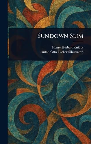 Sundown Slim