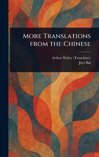 More Translations From the Chinese