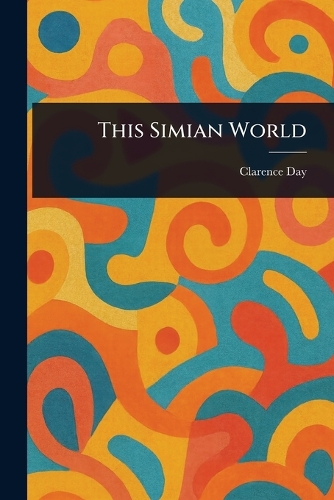 This Simian World