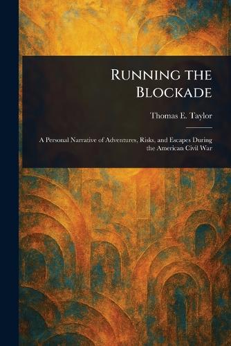 Running the Blockade
