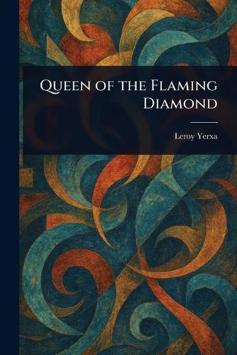 Queen of the Flaming Diamond