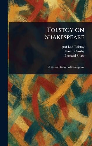 Tolstoy on Shakespeare