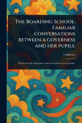 The Boarding School