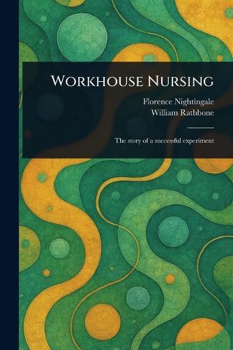 Workhouse Nursing