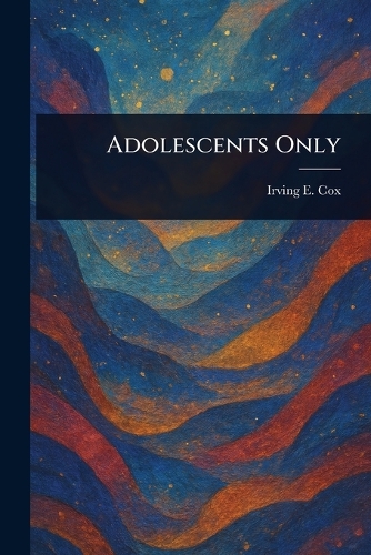 Adolescents Only