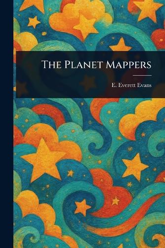 The Planet Mappers