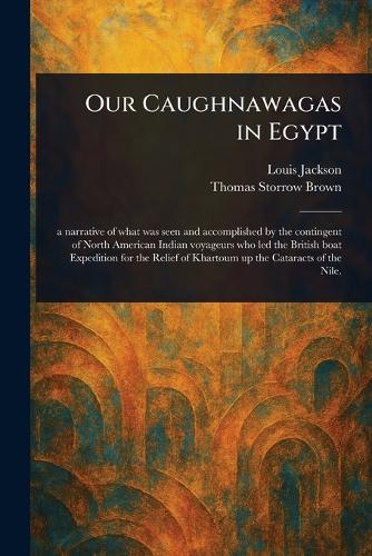 Our Caughnawagas in Egypt