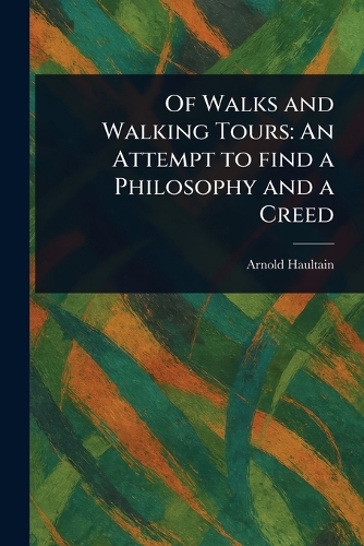 Of Walks and Walking Tours