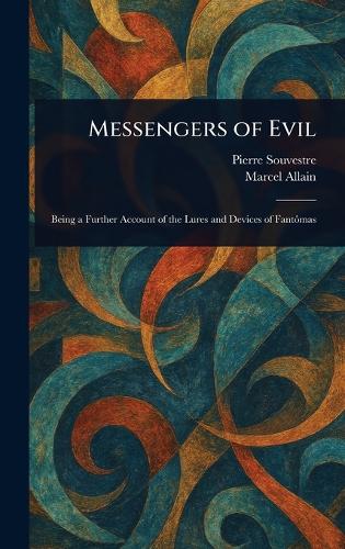 Messengers of Evil