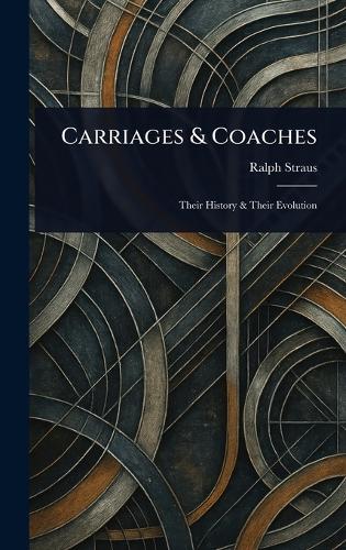 Carriages & Coaches