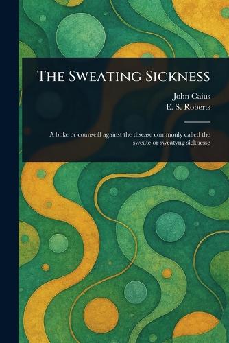The Sweating Sickness