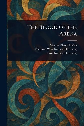 The Blood of the Arena