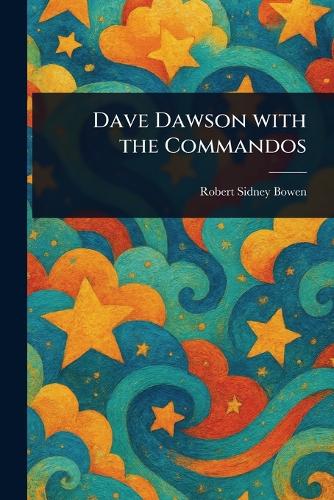 Dave Dawson With the Commandos