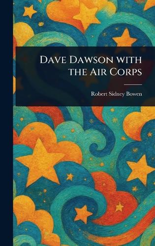 Dave Dawson With the Air Corps