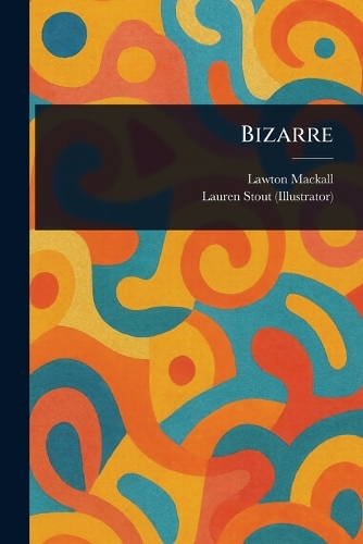 Bizarre