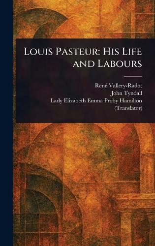 Louis Pasteur