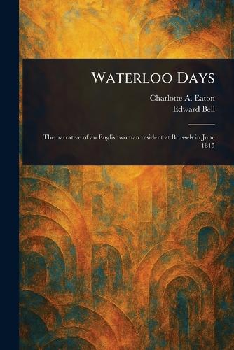 Waterloo Days