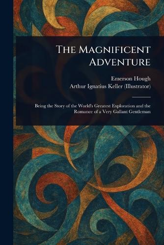 The Magnificent Adventure