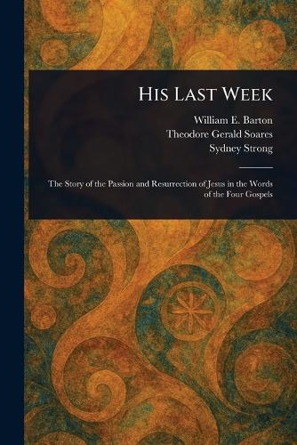 His Last Week