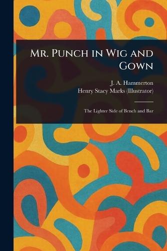 Mr. Punch in Wig and Gown