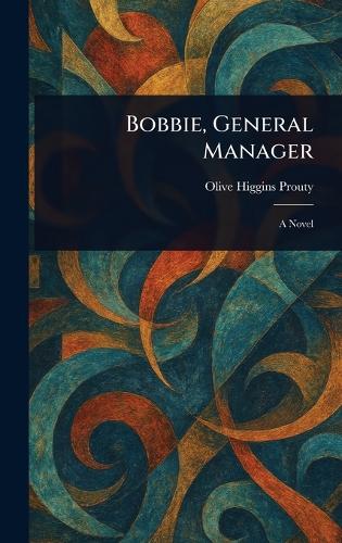 Bobbie, General Manager