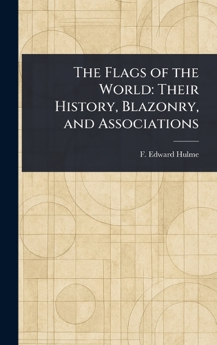 The Flags of the World