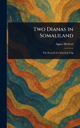 Two Dianas in Somaliland