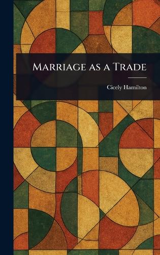 Marriage as a Trade