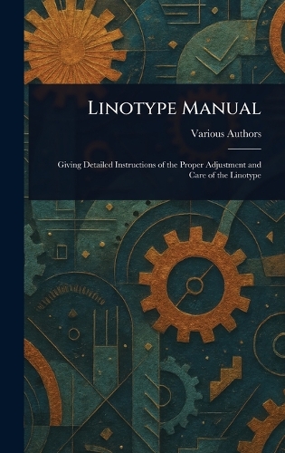 Linotype Manual