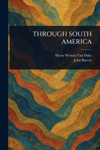 Through South America