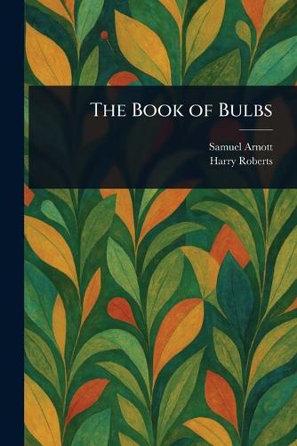 The Book of Bulbs