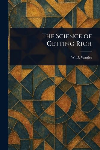 The Science of Getting Rich