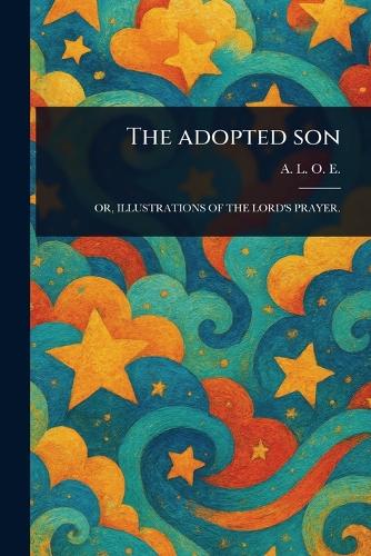 The Adopted Son