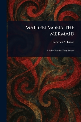 Maiden Mona the Mermaid