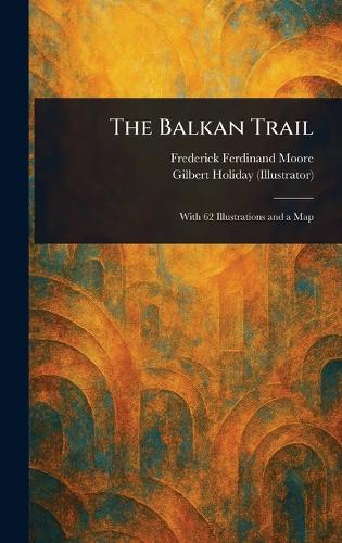 The Balkan Trail