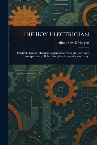 The Boy Electrician