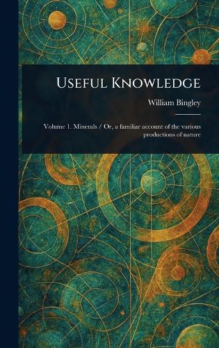 Useful Knowledge