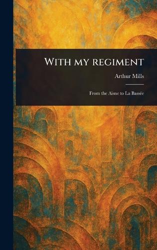 With My Regiment