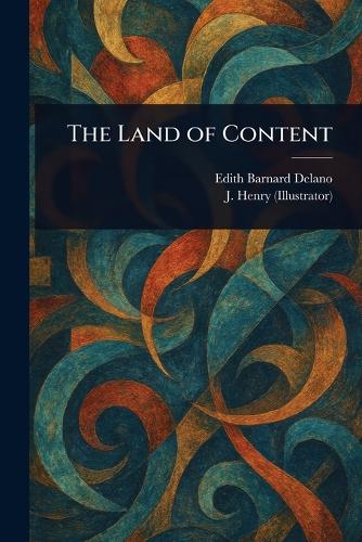 The Land of Content