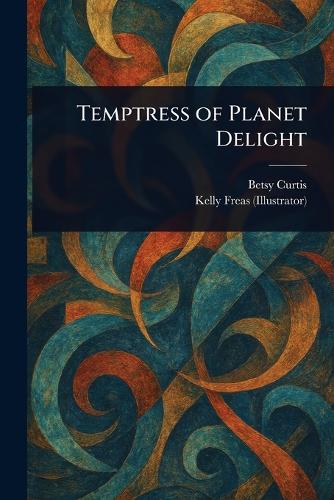 Temptress of Planet Delight