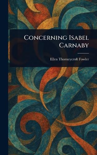 Concerning Isabel Carnaby