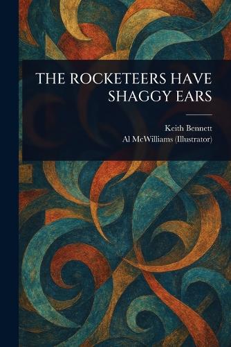 The Rocketeers Have Shaggy Ears
