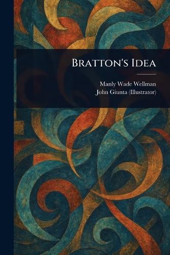Bratton's Idea