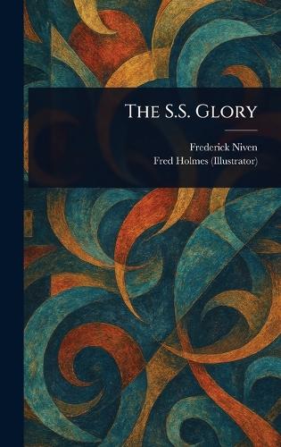 The S.S. Glory