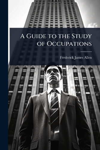 A Guide to the Study of Occupations