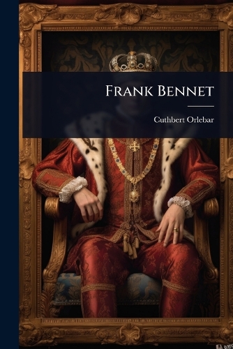 Frank Bennet