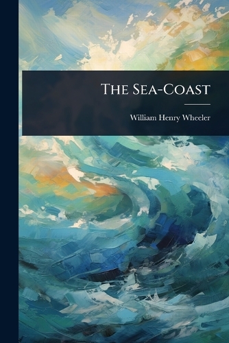 The Sea-Coast