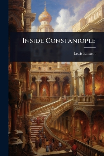 Inside Constaniople
